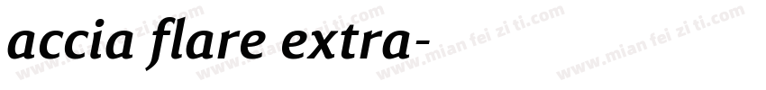 accia flare extra字体转换